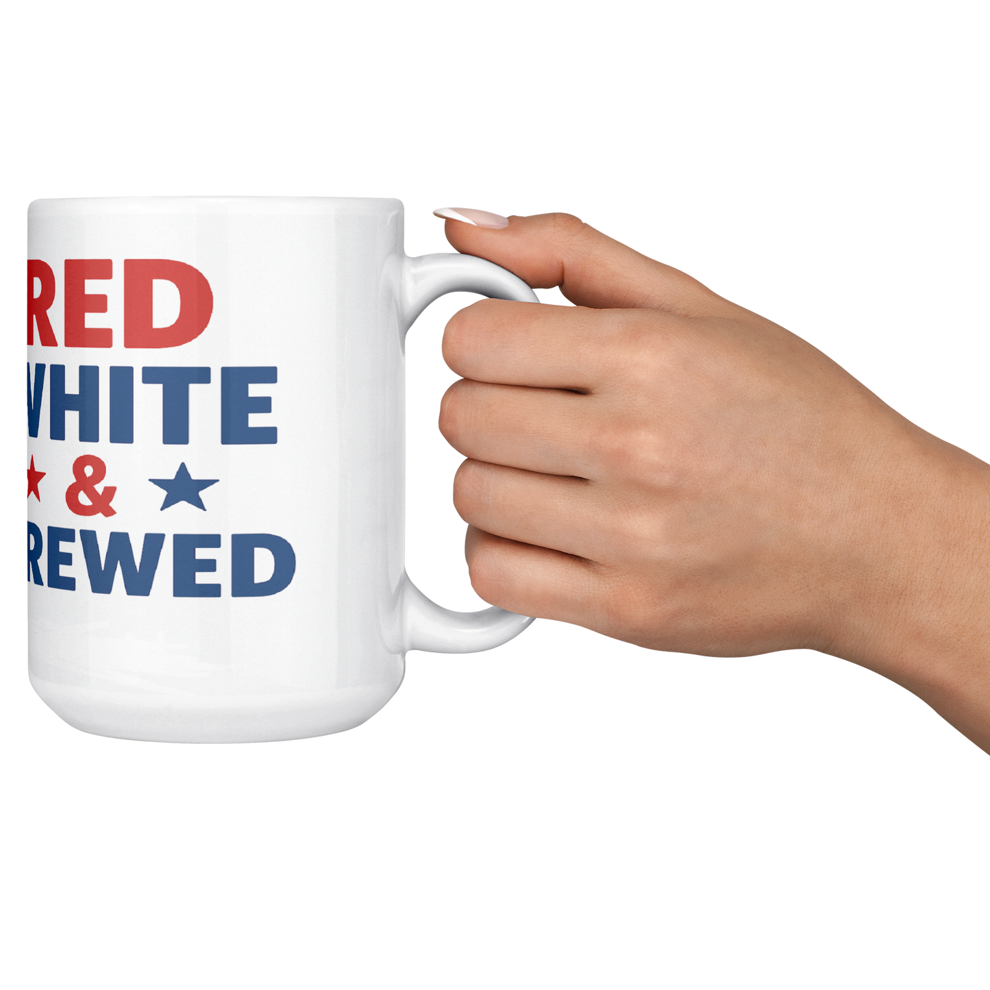 Red_White_and_Brewed__Patriotic_Coff_15ozWhiteMugLifestyleRHCheers_Mockup.png