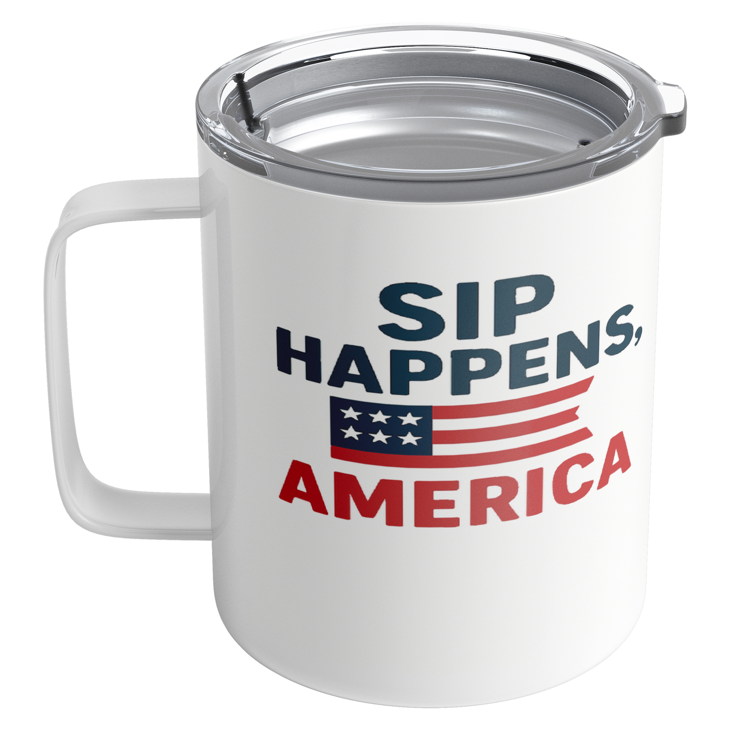 Sip Happens, America - Patriotic mugs. Buy 3 or more and Save 10%