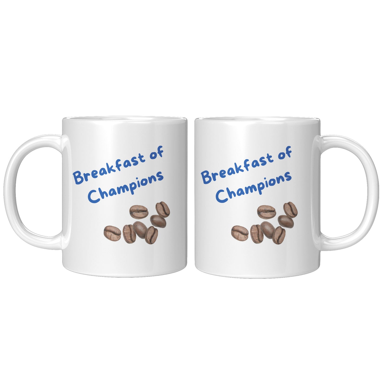 Breakfast of Champions - Coffee Gift Mug