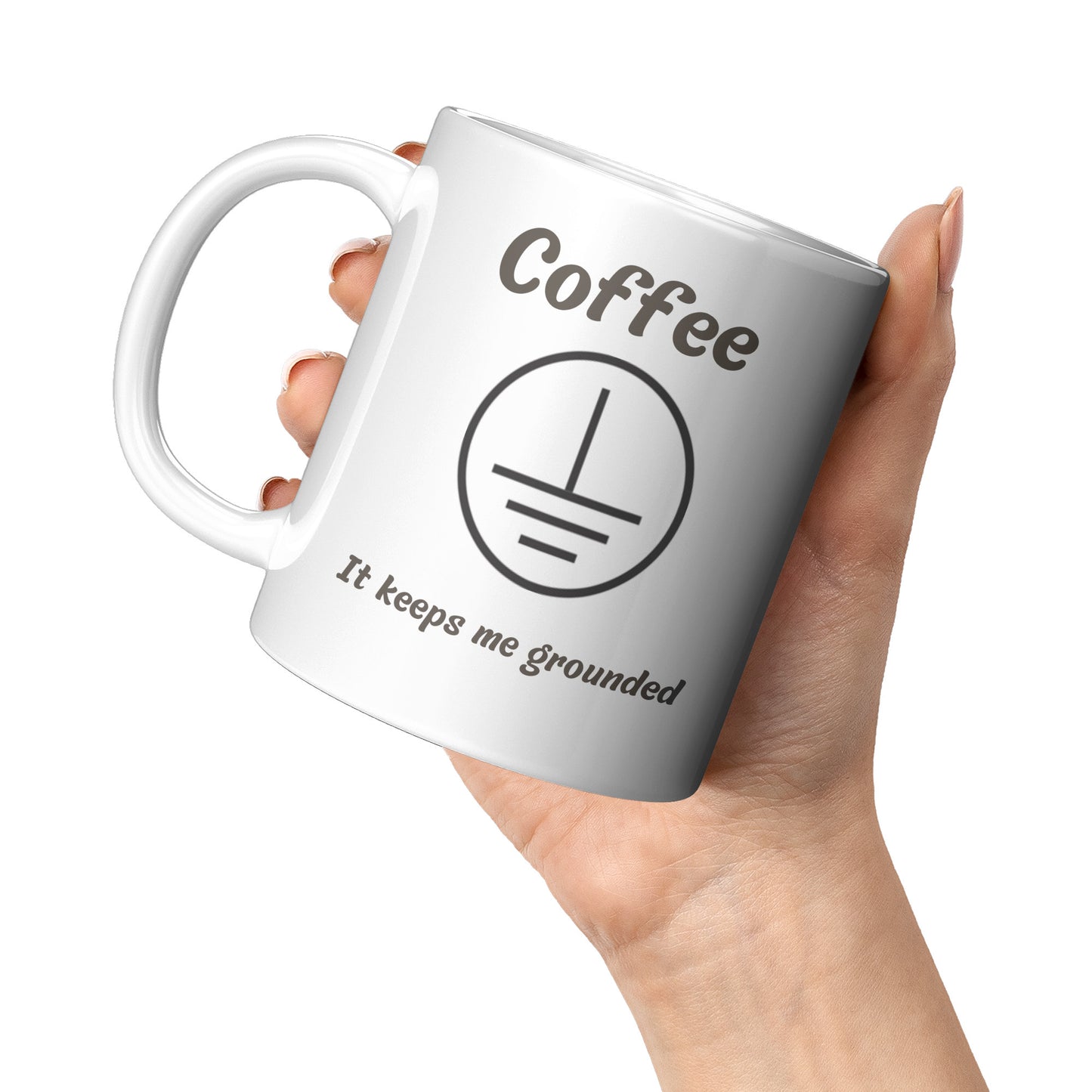 Coffee Keeps Me Grounded Gift Mug