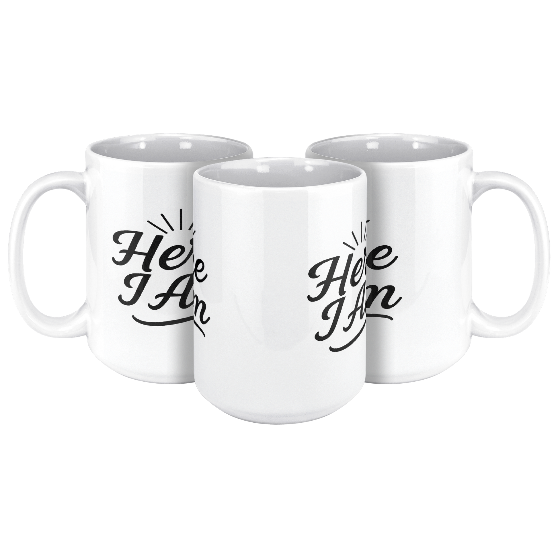 Here_I_Am_15oz_Inspirational_Mug_15ozWhiteMug3pcTriangleView_Mockup.png