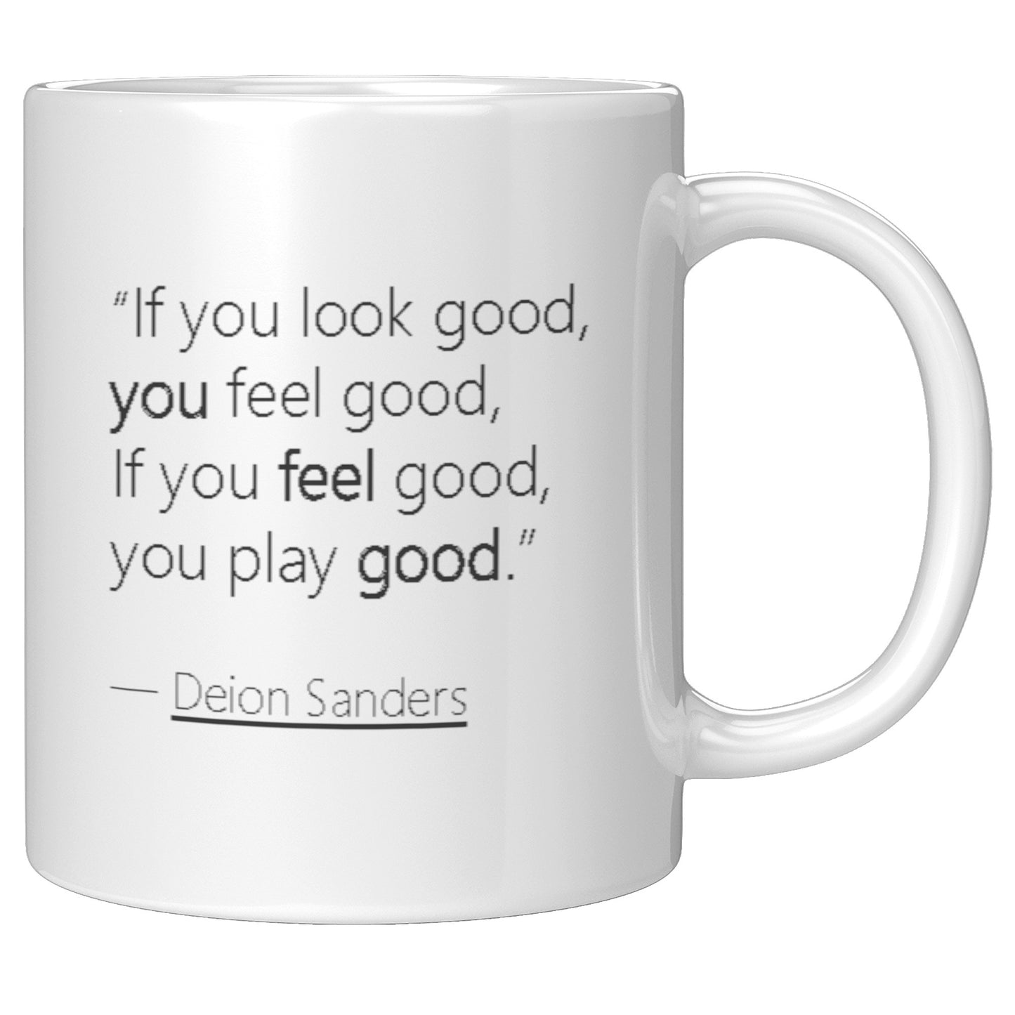 If you look good, you feel good, If you feel good, you play good