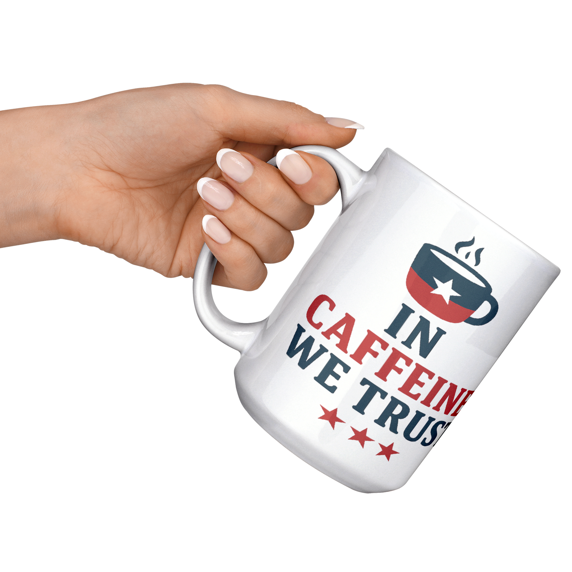 In_Caffeine_we_Trust_Patriotic_Mug_15ozWhiteMugLifestyleLHRaisedAngle_Mockup.png