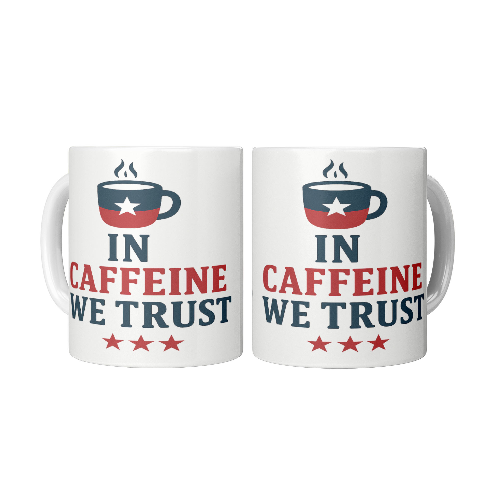 In_Caffeine_we_Trust_Patriotic_Mug_2_Mugs_Center_Mockup.png