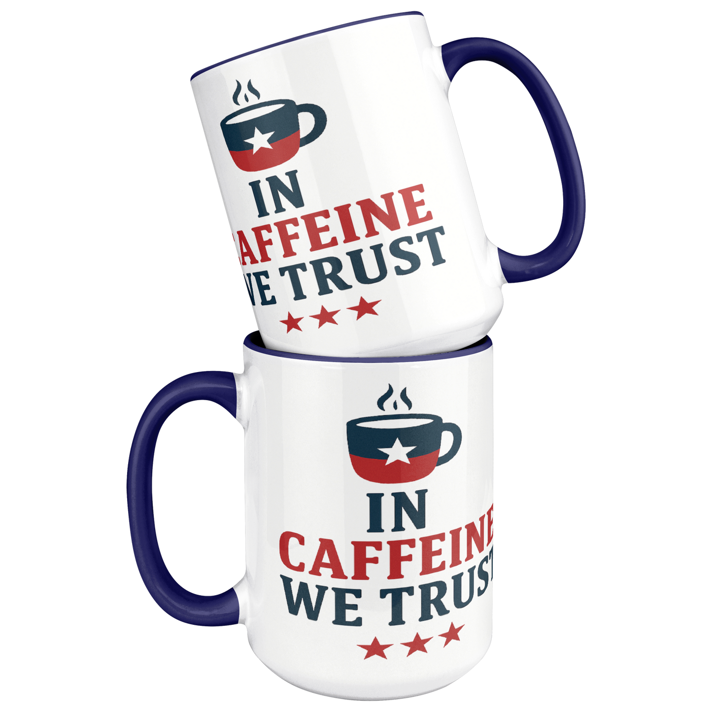 In_Caffeine_we_Trust_Patriotic_Mug_Blue_Stacked_Mockup.png
