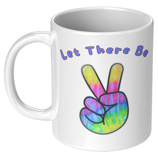 Let there be Peace Gift Mug
