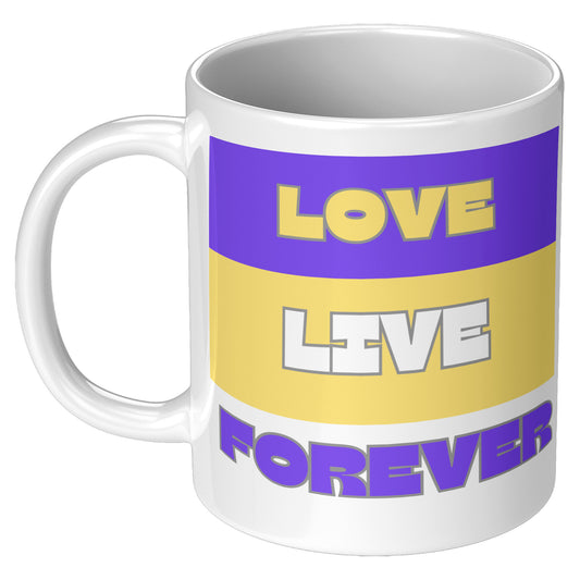 Love Purple, Live Gold, Forever