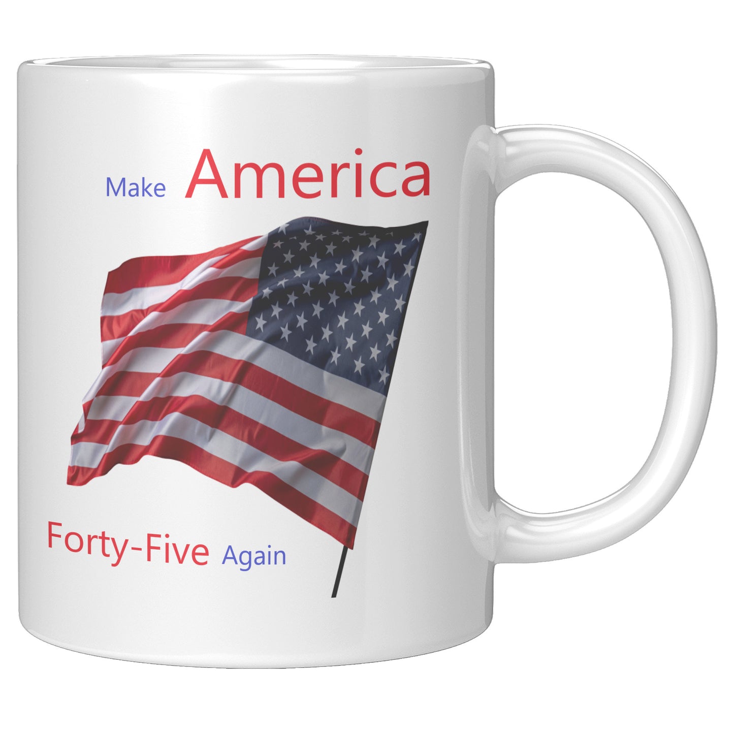 Make America 45 Again - MAFFA