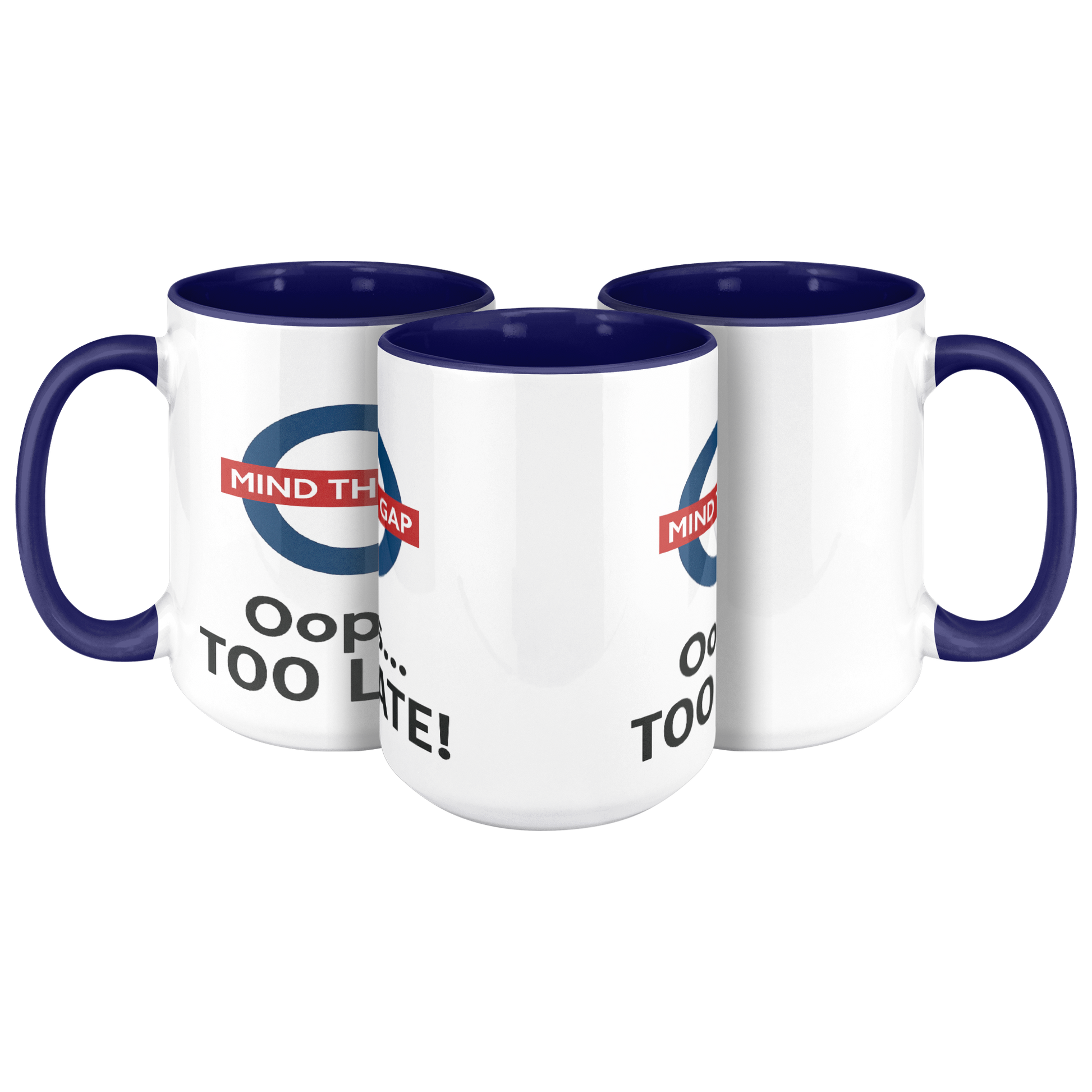 Mind_the_Gap_Oops_Too_Late_Funny__3pc_Triangle_Mockup.png