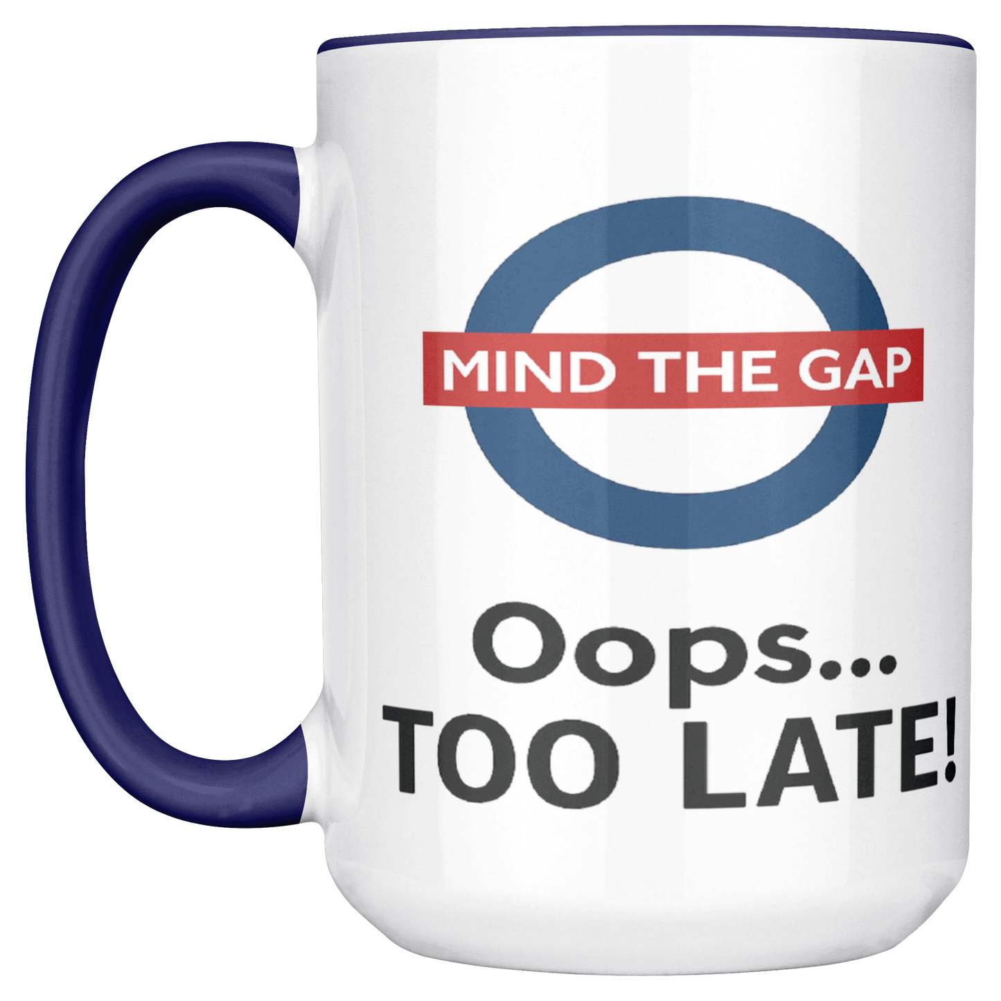Mind_the_Gap_Oops_Too_Late_Funny__LH_Main_Mockup.png