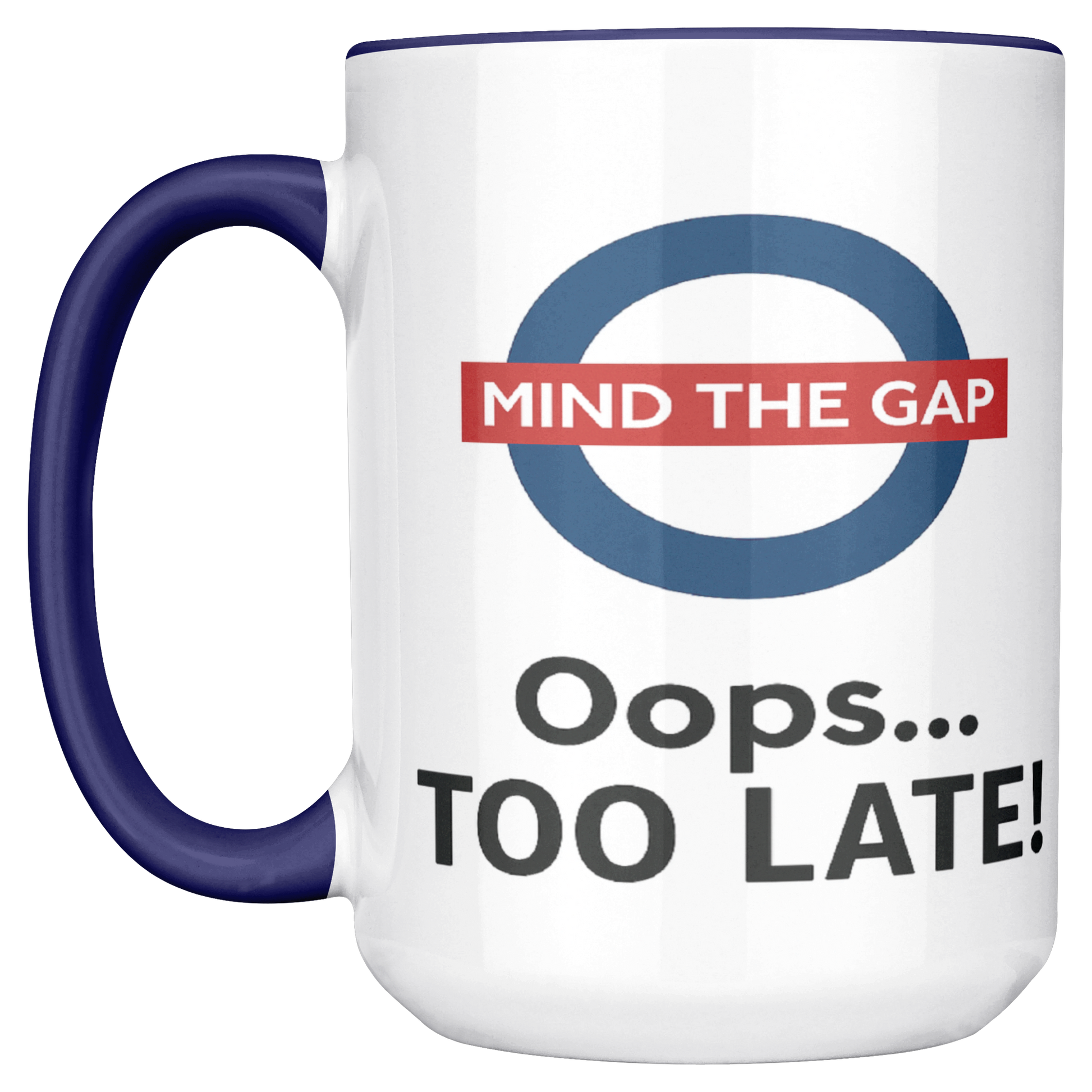 Mind_the_Gap_Oops_Too_Late_Funny__LH_Main_Mockup.png