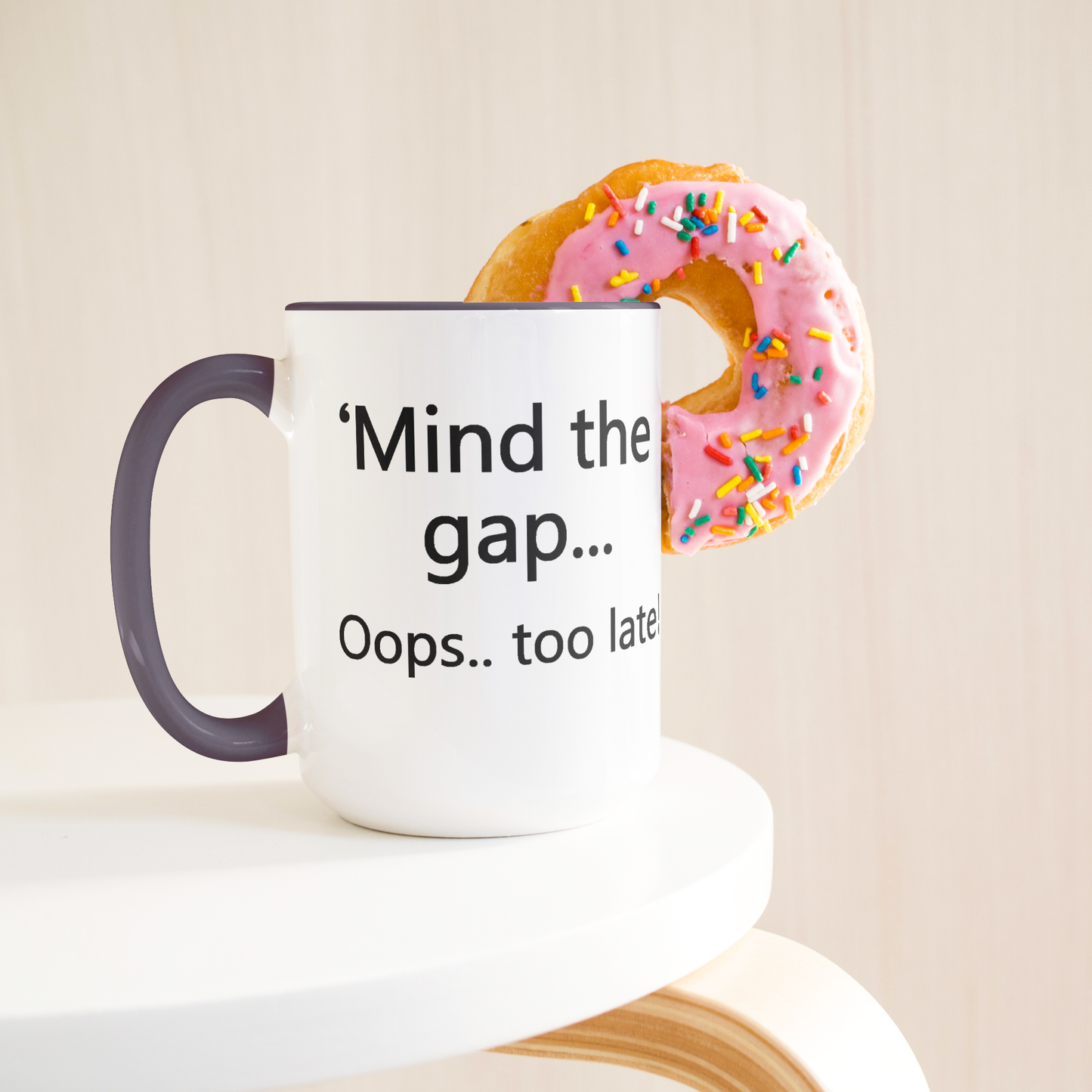 Mind_the_Gap__Oops_Too_Late_Funny_Br_Lifestyle_Donut_Mockup.png