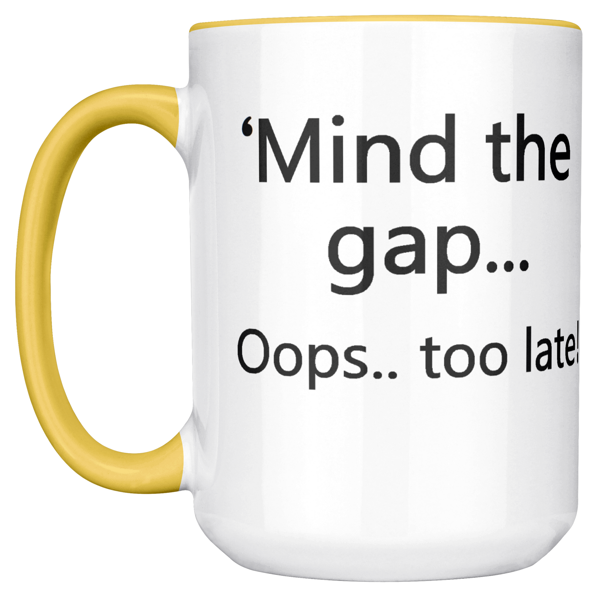 Mind_the_Gap__Oops_Too_Late_Funny_Br_Main_LH_Mockup.png