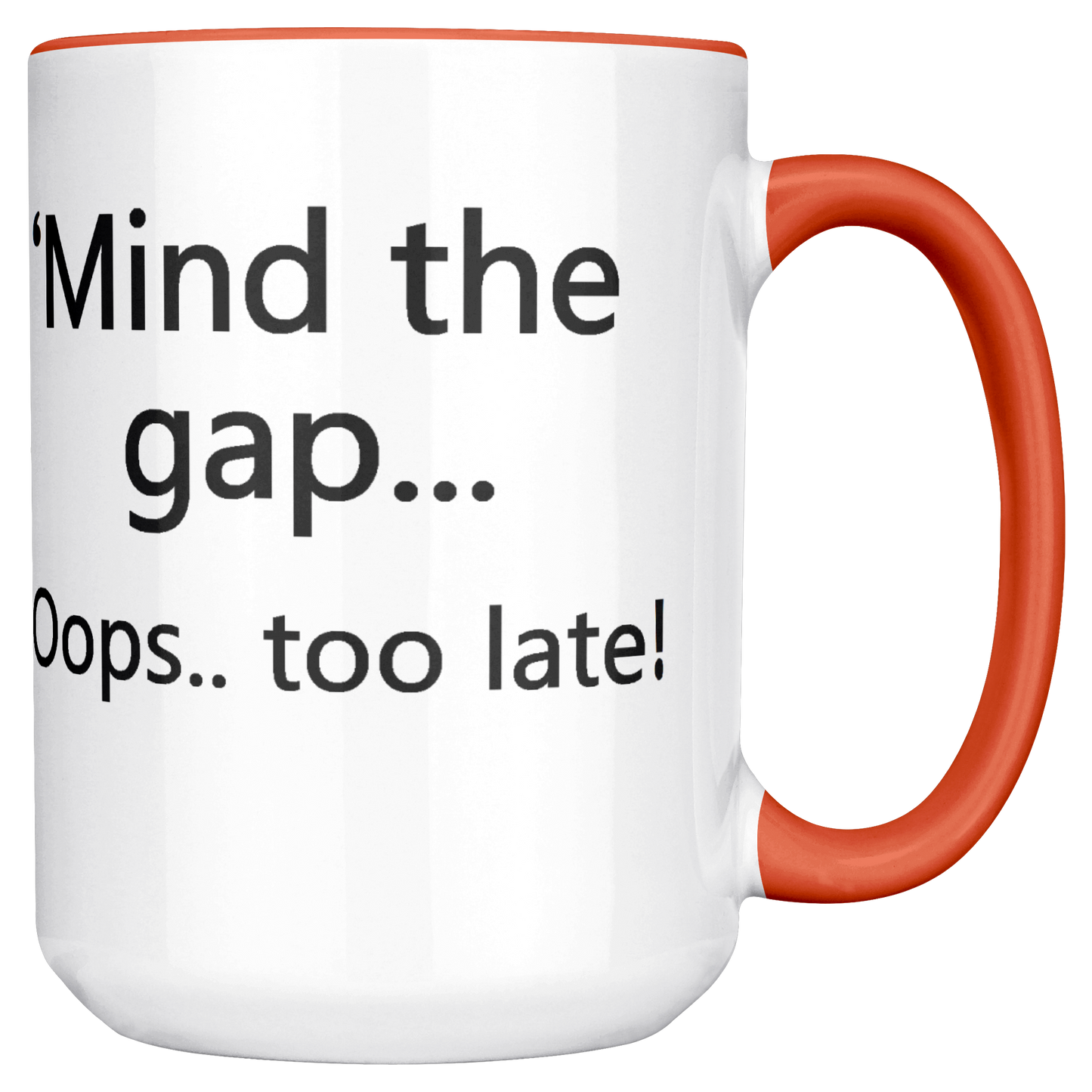 Mind_the_Gap__Oops_Too_Late_Funny_Br_Main_RH_Mockup.png