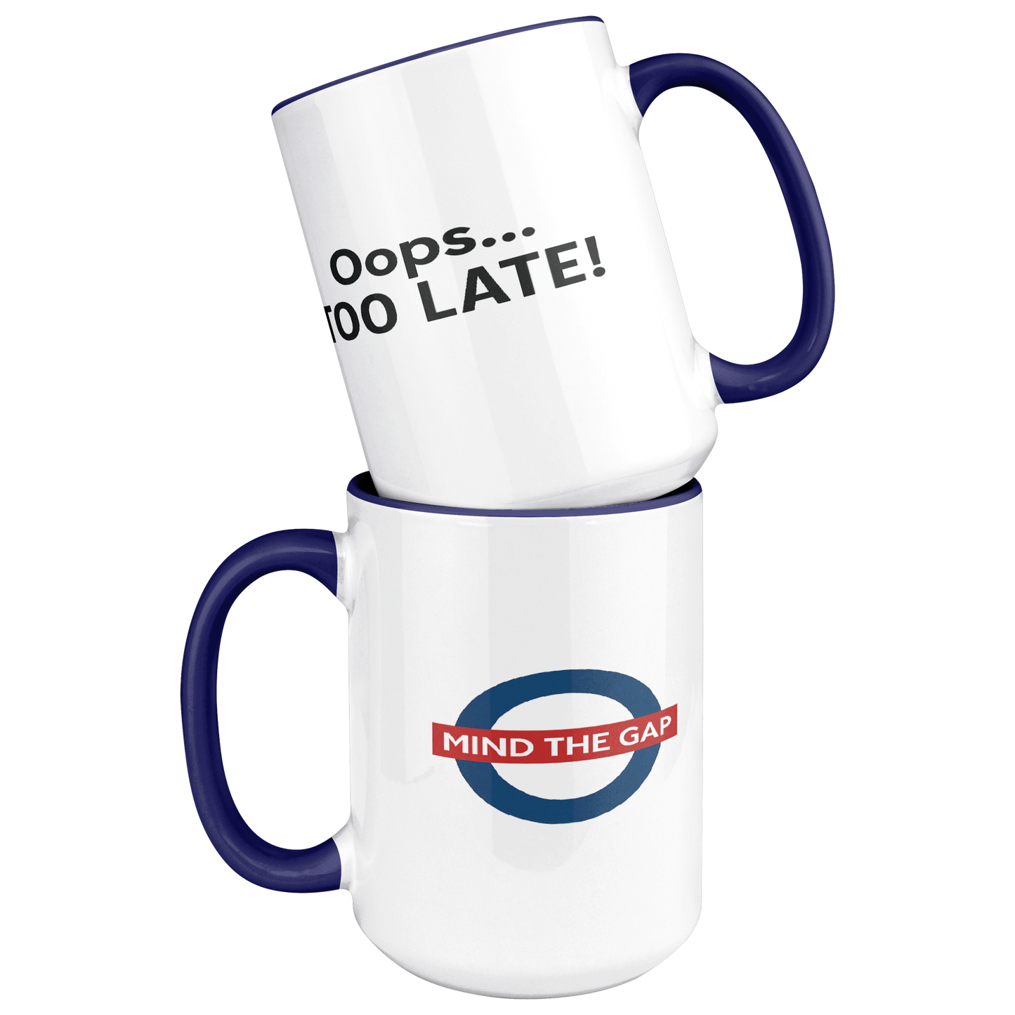 Mind_the_gap_humorous_British_saying_mug_Blue_Stacked_Mockup.png