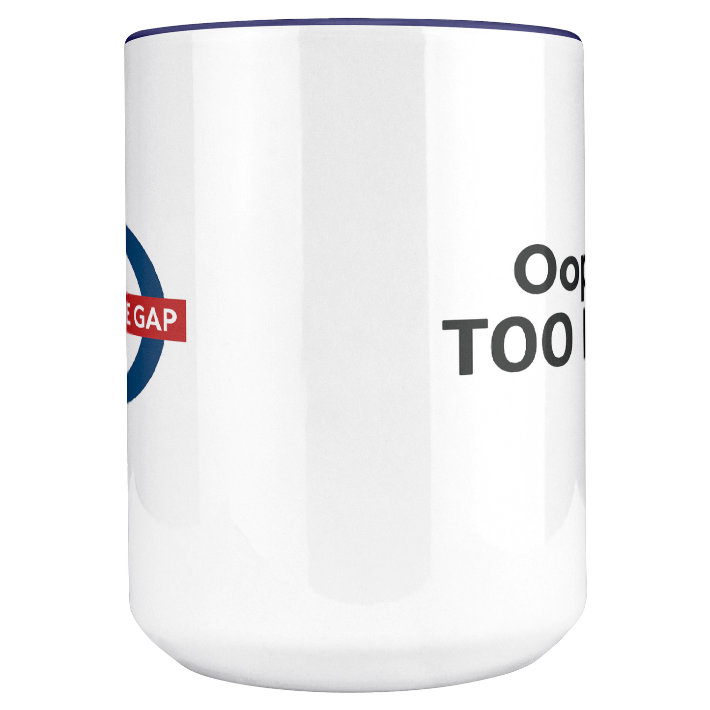 Mind_the_gap_humorous_British_saying_mug_Center_Main_Mockup.png