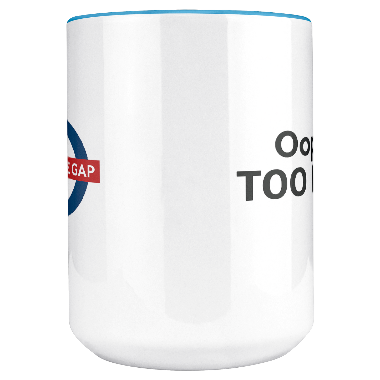 Mind_the_gap_humorous_British_saying_mug_Main_Center_Mockup.png
