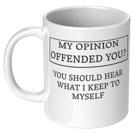OFFENDED?